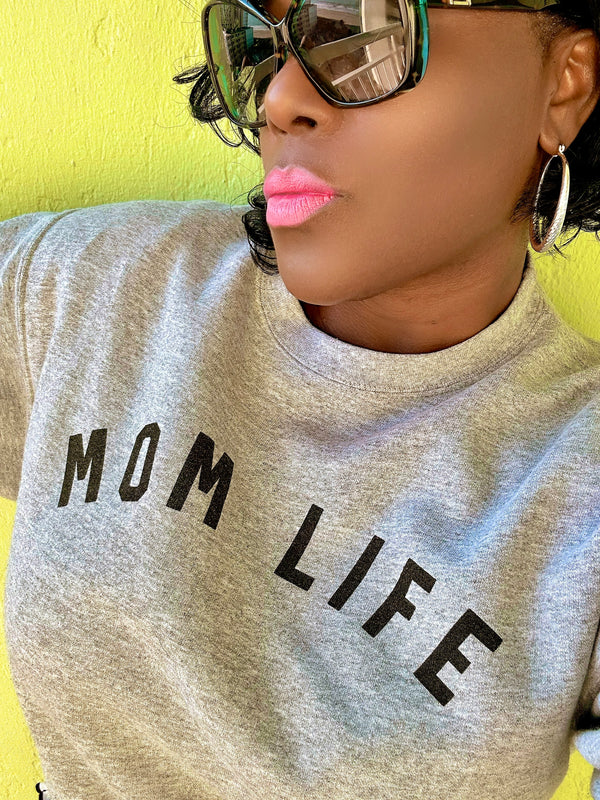 Mom Life Crewneck